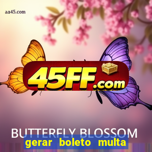 gerar boleto multa detran sp